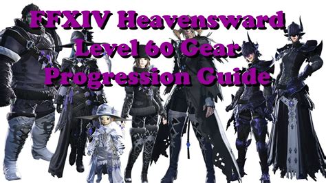 ffxiv level 60 gear guide.